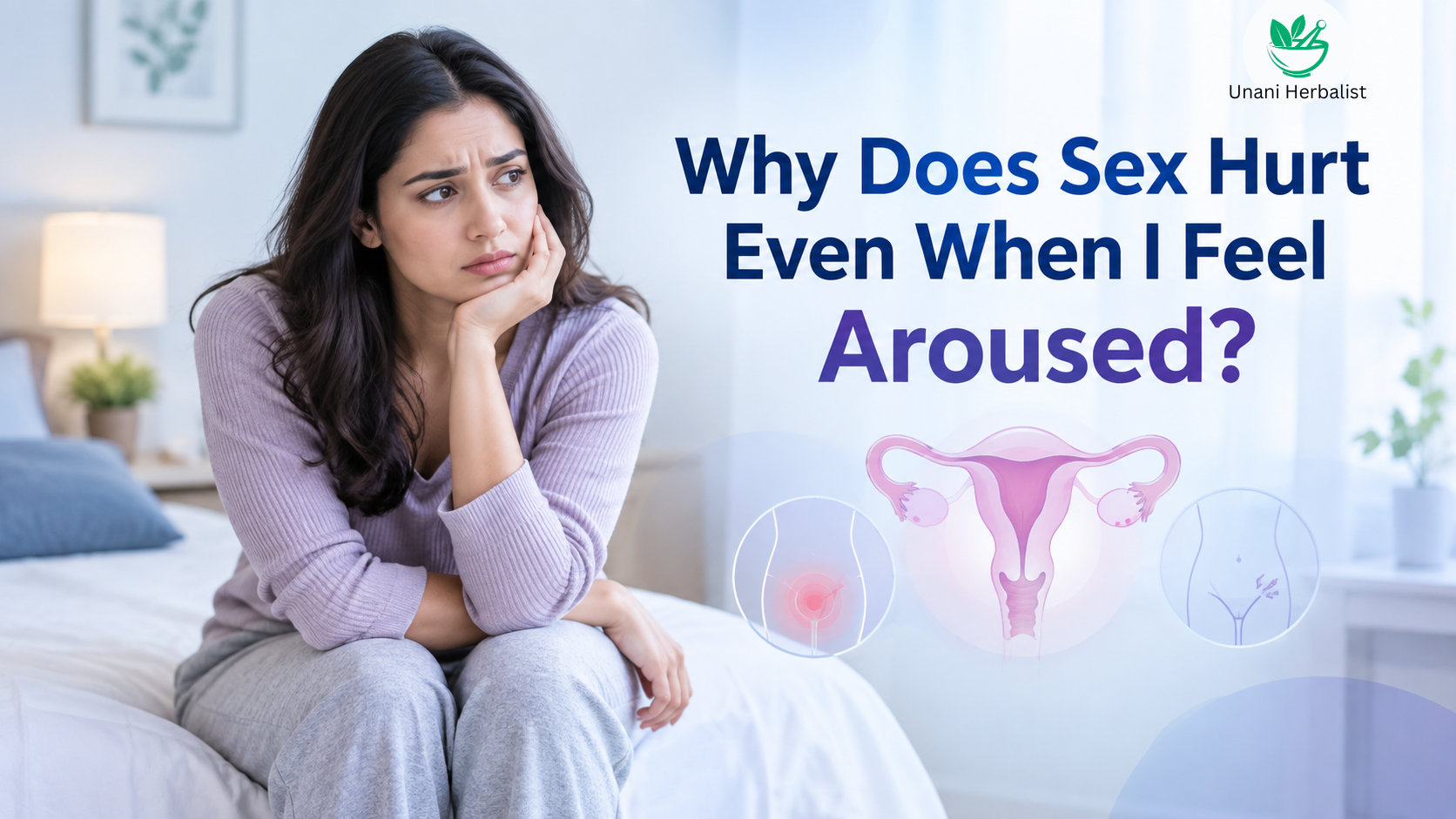 Worried woman sitting on a bed with medical illustrations about pelvic pain and the question of painful sex despite arousal.